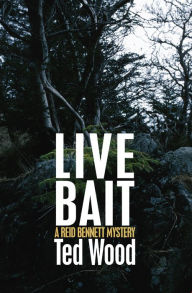 Title: Live Bait, Author: Ted Wood