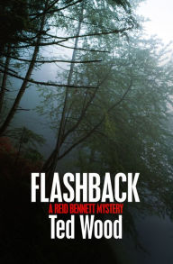 Title: Flashback, Author: Ted Wood