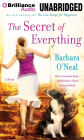 The Secret of Everything: A Novel