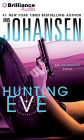 Hunting Eve (Eve Duncan Series #17)