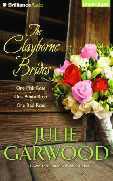 The Clayborne Brides: One Pink Rose, One White Rose, One Red Rose by ...