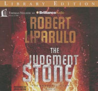 Title: The Judgment Stone, Author: Robert Liparulo