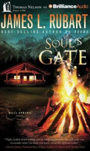 Title: Soul's Gate, Author: James L. Rubart