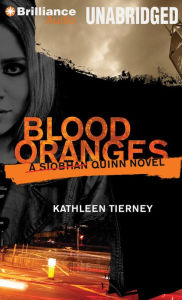 Title: Blood Oranges, Author: Kathleen Tierney