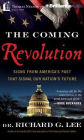 The Coming Revolution: Signs from America's Past That Signal Our Nation's Future