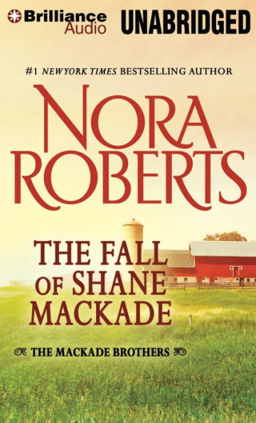 The Fall of Shane MacKade (MacKade Brothers Series #4)