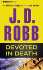 Devoted in Death (In Death Series #41)