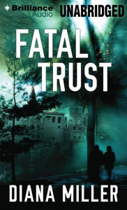 Title: Fatal Trust, Author: Tanya Eby