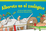 Title: Alboroto en el zoológico, Author: Sophie Valentine