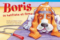 Title: Boris se mantiene en forma, Author: Sharon Callen