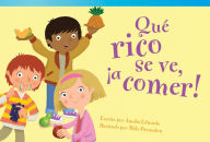 Title: Qué rico se ve, ¡a comer!, Author: Amelia Edwards