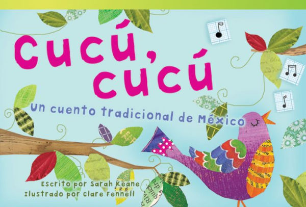 Cucú, cucú: Un cuento tradicional de México