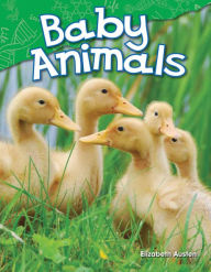 Title: Baby Animals (Content and Literacy in Science Kindergarten), Author: Elizabeth Austen