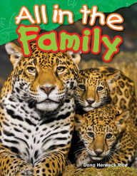 Title: All in the Family (Content and Literacy in Science Grade 1), Author: Dona Herweck Rice