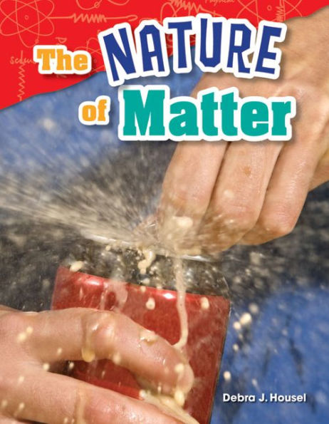 The Nature of Matter (Content and Literacy in Science Grade 2)