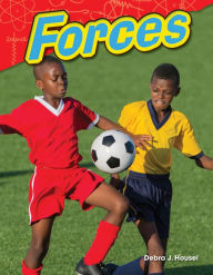 Title: Forces (Content and Literacy in Science Grade 2), Author: Debra J. Housel