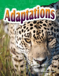 Title: Adaptations (Content and Literacy in Science Grade 4), Author: Monika Davies