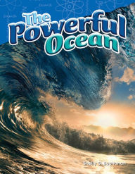 Title: The Powerful Ocean (Content and Literacy in Science Grade 5), Author: Shelly Buchanan