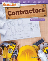 Title: On the Job: Contractors: Perimeter and Area, Author: Rane Anderson