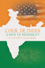 Chuk De India: A Path to Prosperity