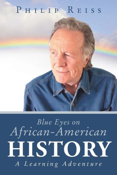 Blue Eyes on African-American History: A Learning Adventure