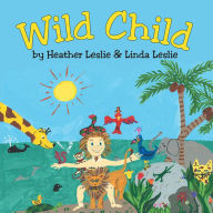 Title: Wild Child, Author: Heather Leslie