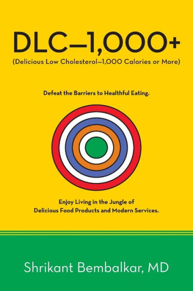 DLC-1,000+: Delicious Low Cholesterol-1,000 Calories or More