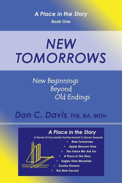 New Tomorrows: Beginnings Beyond Old Endings