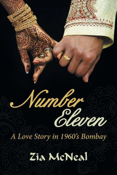 Number Eleven: A Love Story 1960's Bombay