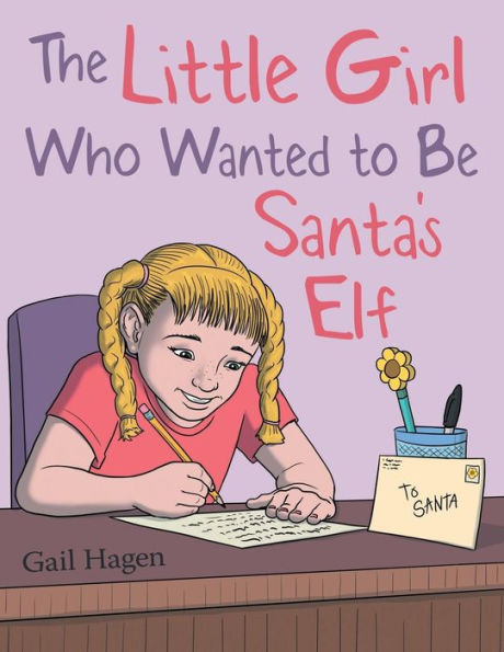 The Little Girl Who Wanted to Be Santa's Elf