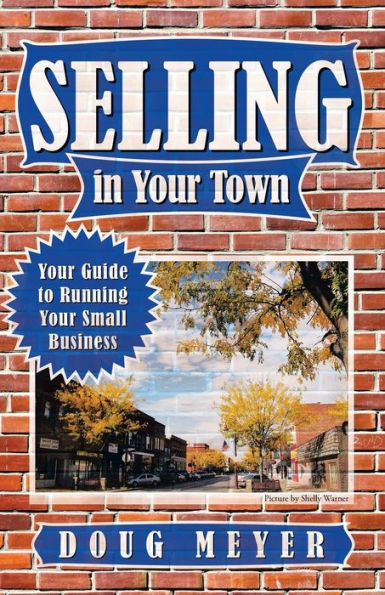 Selling Your Town: Guide to Running Small Business