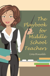 Title: The Playbook for Middle School Teachers, Author: Mike Figlio