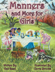 Title: Manners and More for Girls, Author: Gail Reed