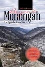 Beyond Monongah: An Appalachian Story