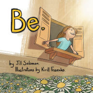 Title: Be., Author: Jill Salomon