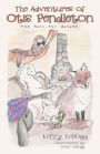 The Adventures of Otis Pendleton: The Hunt for Autumn