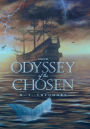 Odyssey of the Chosen: A Novel