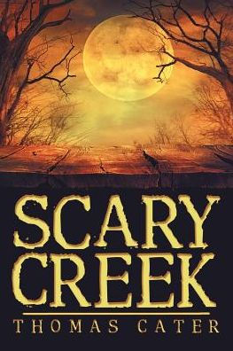 Scary Creek