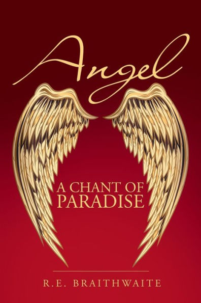 Angel: A Chant of Paradise