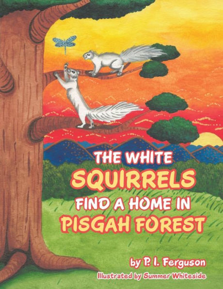 The White Squirrels Find a Home Pisgah Forest