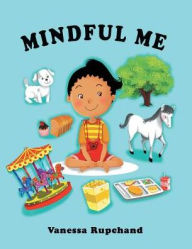 Title: Mindful Me, Author: Vanessa Rupchand