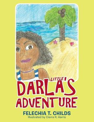 Little Darla's Adventure