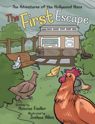 Title: The First Escape, Author: Helaine Fiedler