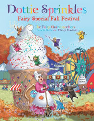 Title: Dottie Sprinkles: Fairy Special Fall Festival, Author: Pamela Burba