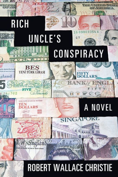 Rich Uncle'S Conspiracy: A Novel