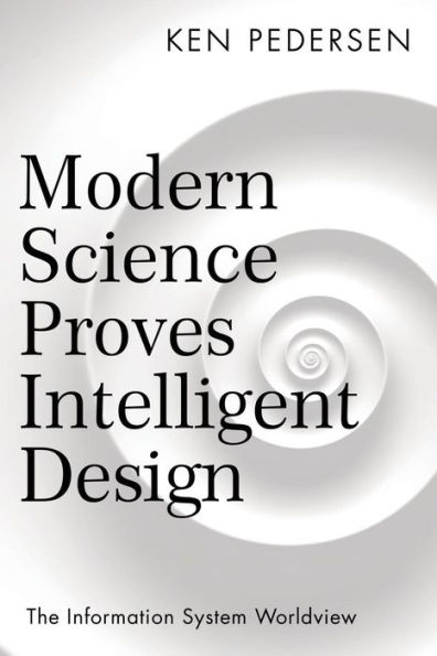 Modern Science Proves Intelligent Design