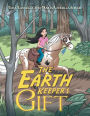 The Earth Keeper's Gift