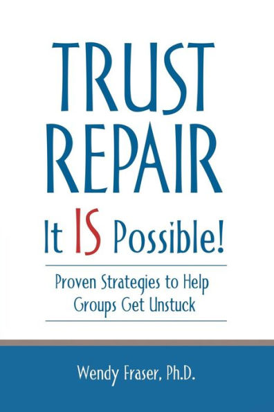 Trust Repair: It Is Possible!