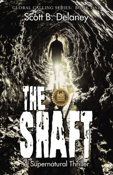 The Shaft: A Supernatural Thriller