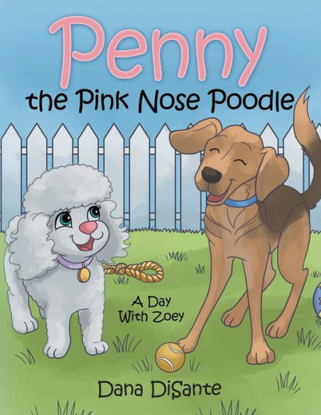 Penny the Pink Nose Poodle: A Day with Zoey